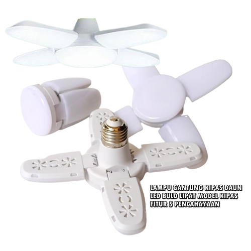 Lampu Gantung Bohlam LED Lipat Model Daun Kipas Lampu Bohlam Led Lipat 5 Sisi