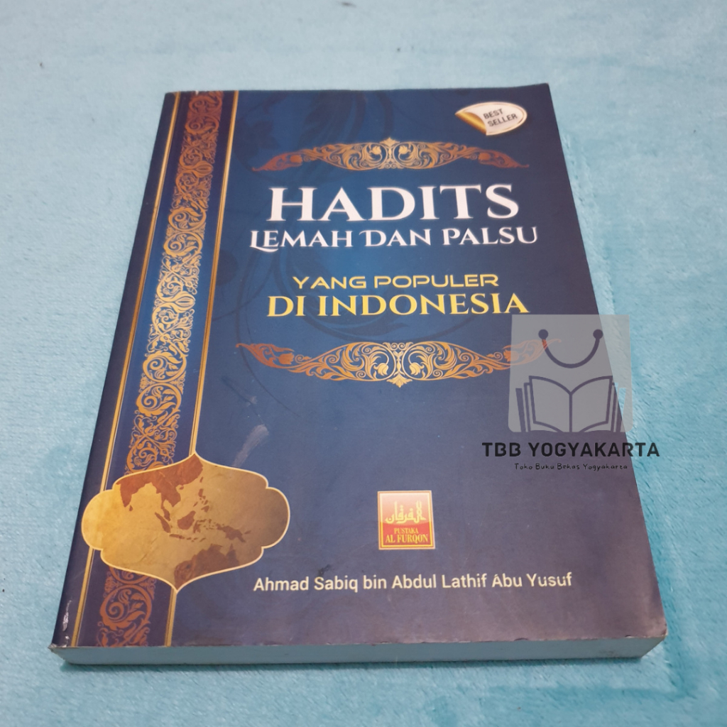 Hadits Lemah dan Palsu yang Populer di Indonesia