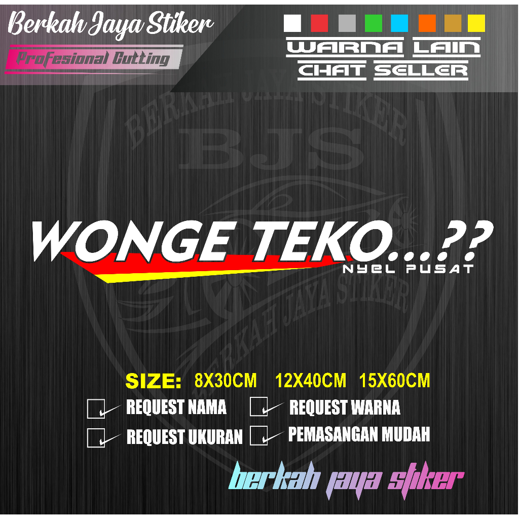 STIKER KATA KATA WONGE TEKO