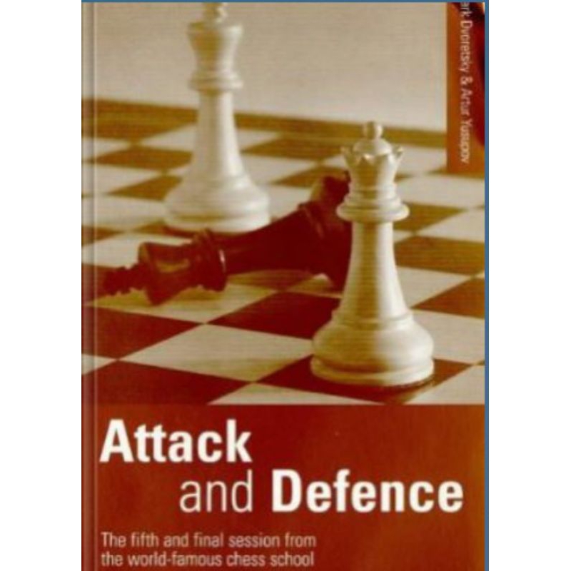 Attack and Defence-Mark Dvoretsky