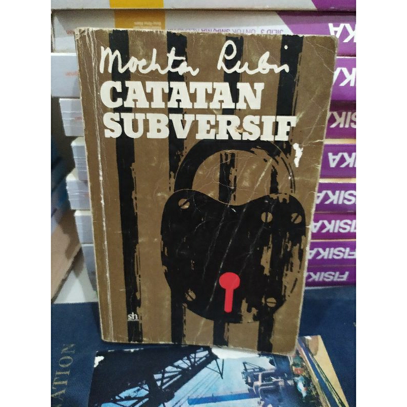 Catatan Subversif oleh Mochtar Lubis