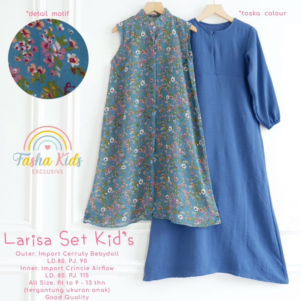 SETELAN ANAK CACA/LARISSA SET TEEN KIDS BY FASHA KIDS