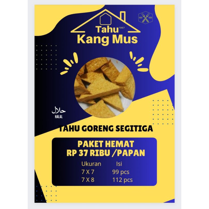 

Paket Hemat Tahu Goreng Segitiga