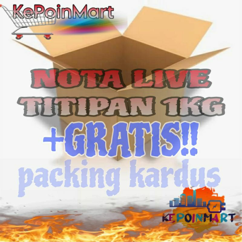 

KARDUS GRATIS BONUS BARANG TITIPAN NOTA LIVE