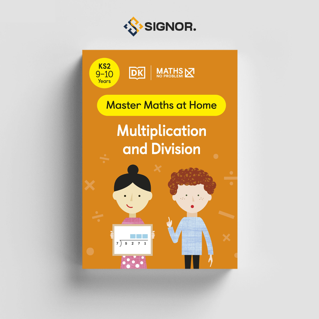 

[ENG1997] Maths (Master Maths at Home): No Problem! Multiplication and Division, Ages 9-10 (Stage 2) - DK