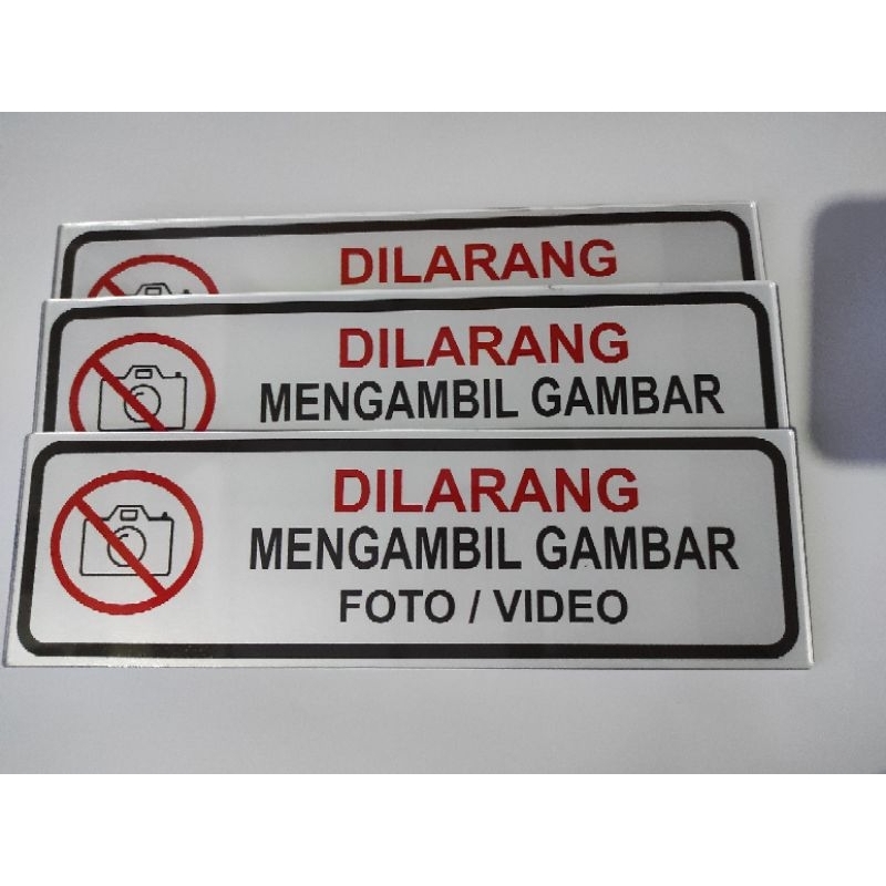 

Akrilik / Stiker Vinyl Dilarang Mengambil Gambar Foto / Video