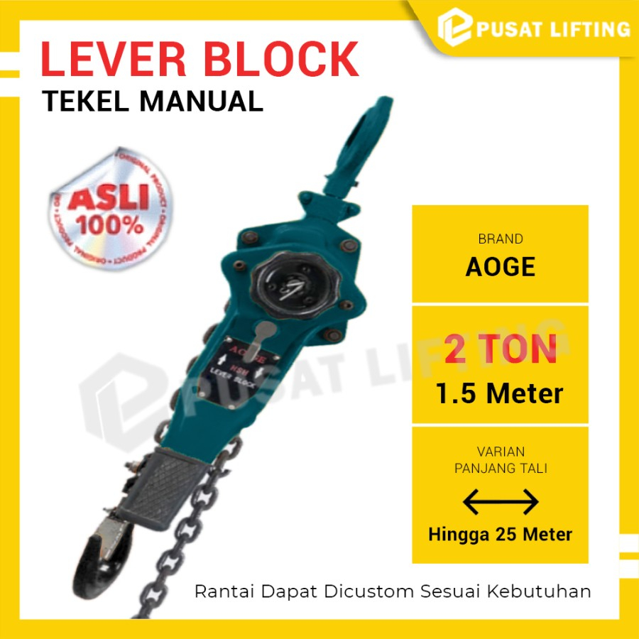 Lever Block 2 Ton 1.5 Meter AOGE Takel Manual Katrol Tuas