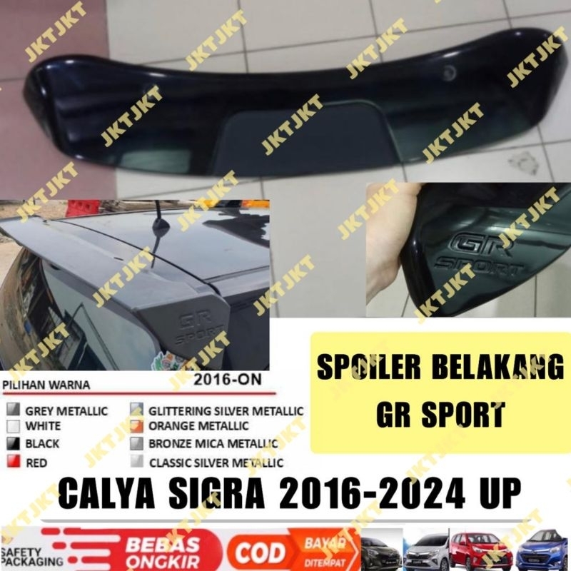 Spoiler Belakang Calya Sigra 2016 2023 2024 2025 GR SPORT Warna body Lampu .