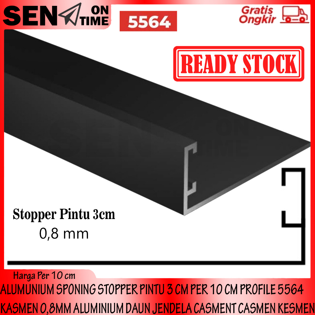 SPONING STOPPER PINTU 3 CM ALUMUNIUM SWING DOOR PER 10  CM PROFILE 5564 PROFIL ALUMINIUM PENGGANTI P