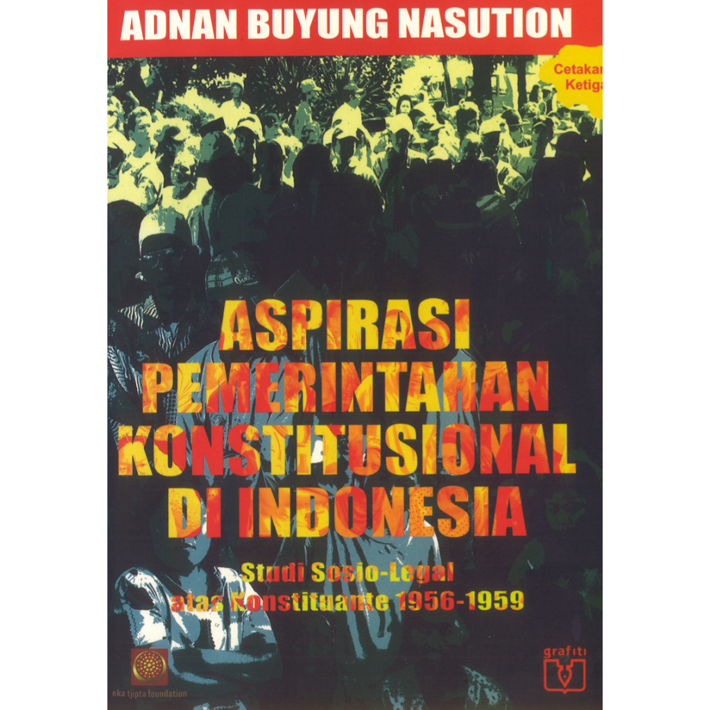 Aspirasi Pemerintahan Konstitusional Adnan Buyung Nasution