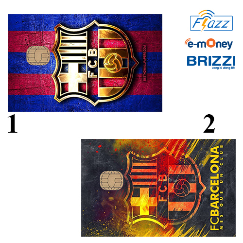 CUSTOM KARTU FLAZZ BCA GENERASI 2 ATAU EMONEY/SALDO 0 - BARCELONA