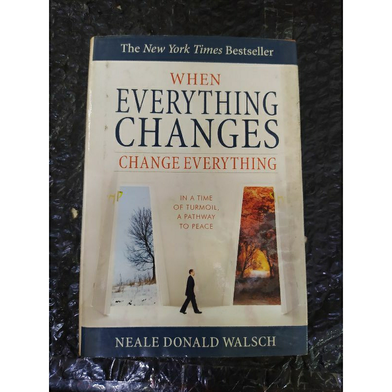 WHEN EVERYTHING CHANGES NEALE DONALD WALSCH