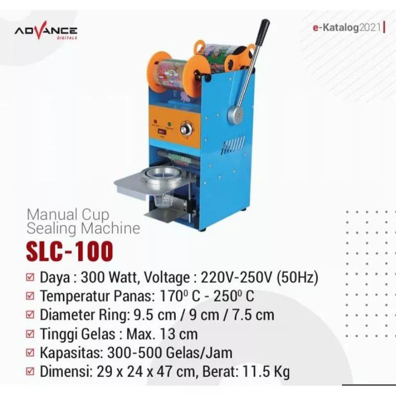 ADVANCE CUP SEALER MANUAL MESIN PRESS GELAS CUP SLC - 100
