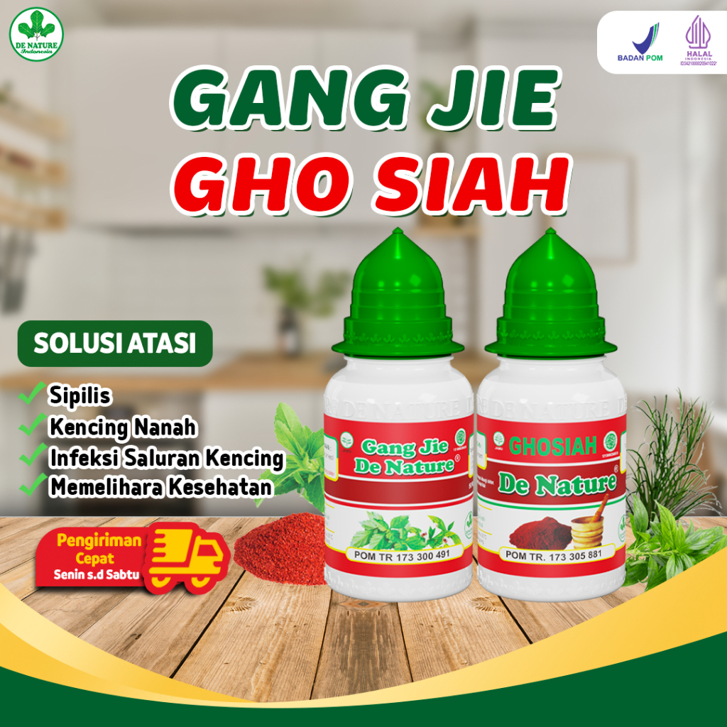 

Gang Jie Gho Siah De Nature Asli Obat Sipilis Kencing Nanah Raja Singa Gonore Kencing Sakit Keluar Nanah