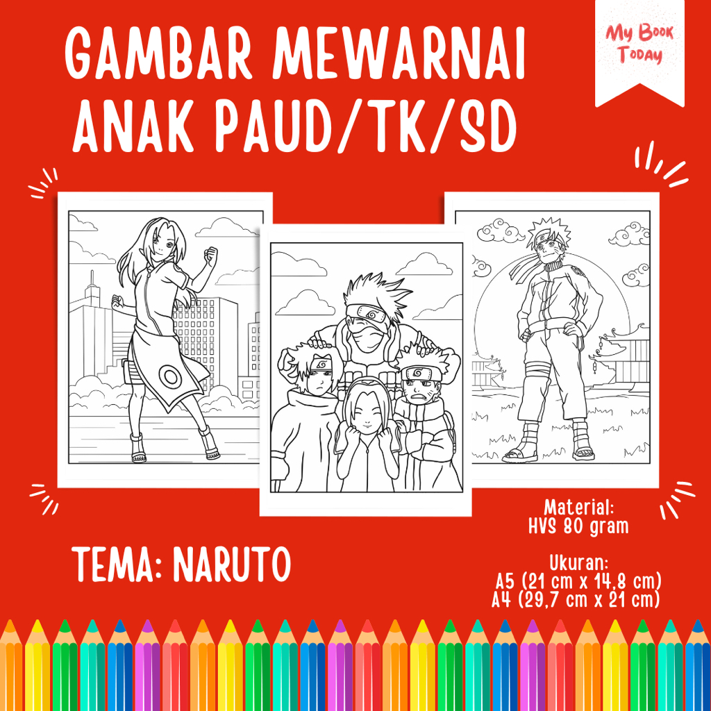 

[My Book Today] Lembar Kertas Sketsa Gambar Mewarnai untuk Anak Sekolah PAUD TK SD Tema Naruto