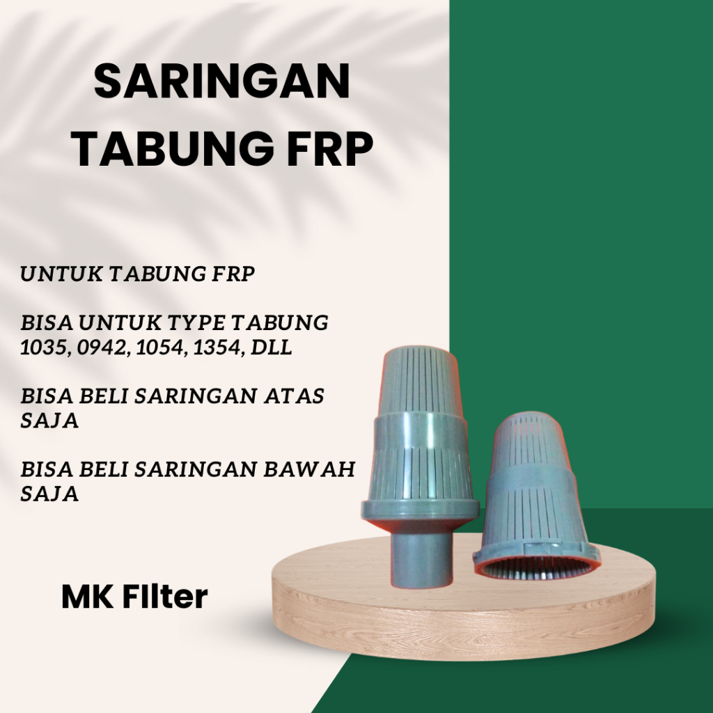 Strainer Tabung FRP - Strainer/ Saringan Atas dan Saringan Bawah