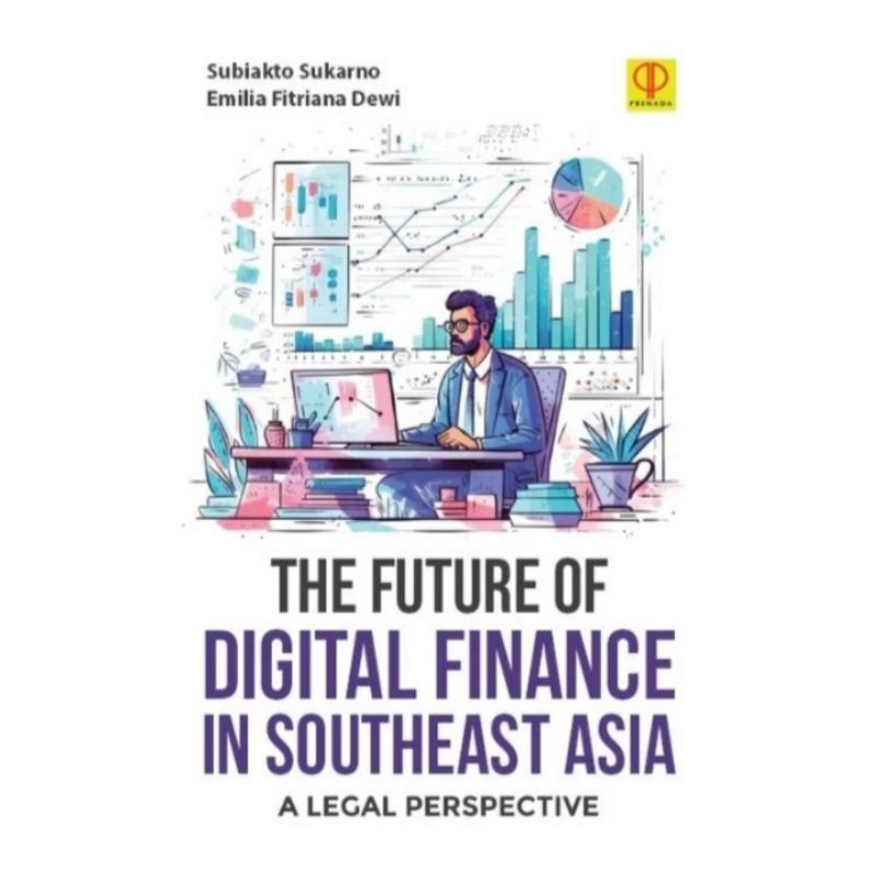 

BUKU ORIGINAL THE FUTURE OF DIGITAL FINANCE ASIA PRENADA