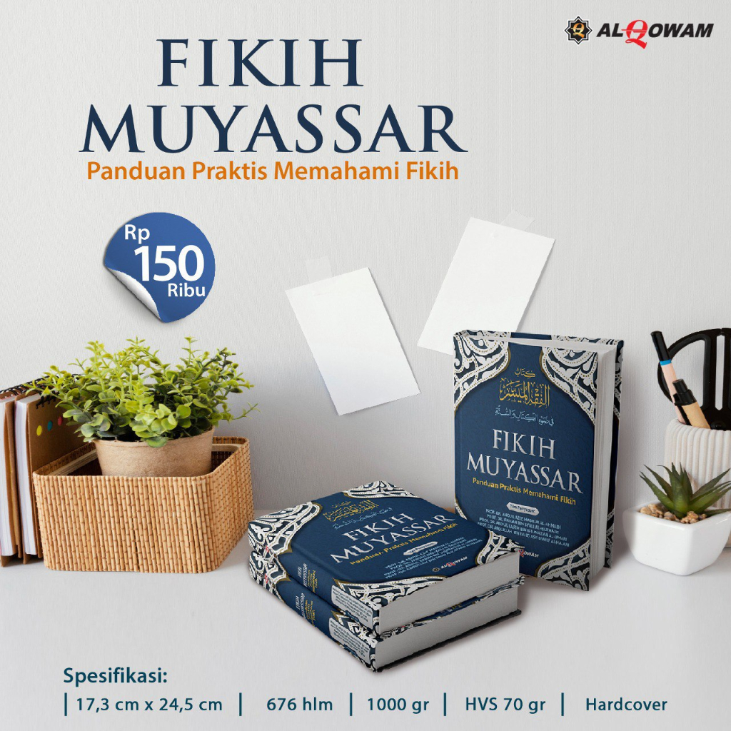 

Fikih Muyassar Panduan Praktis Memahami Fikih - Penerbit Al Qowam