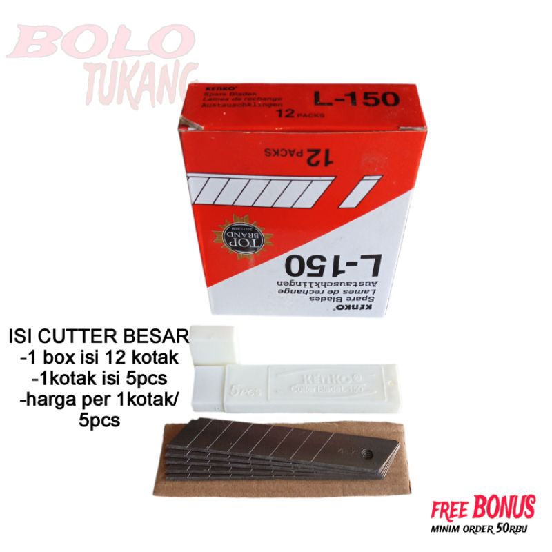 

ISI CUTTER BESAR HARGA PER PCS