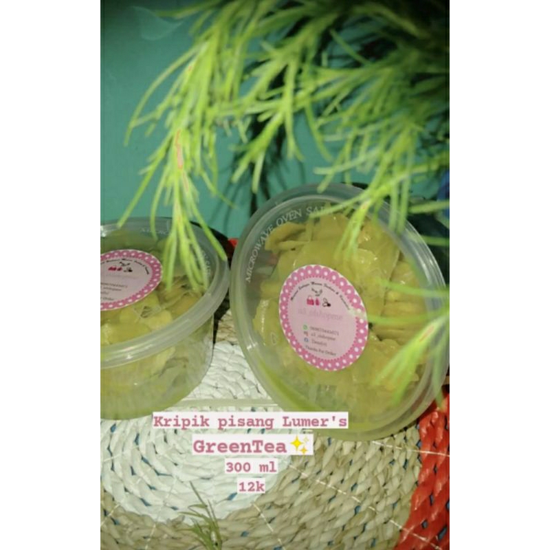 

kripik*pisang*Lumer's*2Cup*Greentea