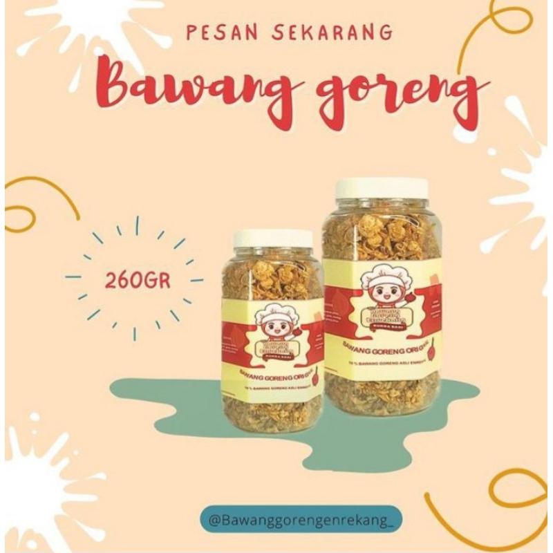 

Paket Promo Beli 3 Bawang Goreng 260gr Hanya 150k