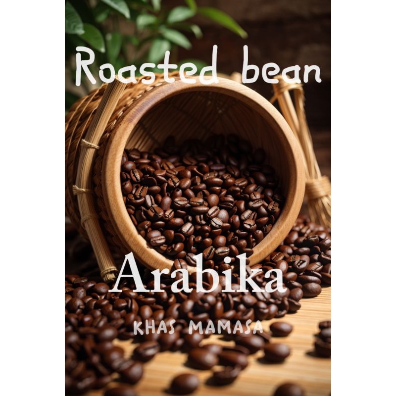 

roasted bean/biji sangrai arabika khas mamasa (1kg)