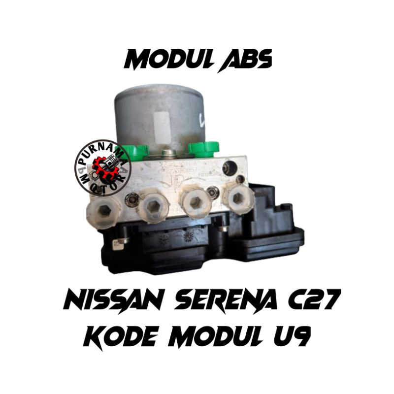 MODUL ABS NISSAN SERENA C27 SERENA C27