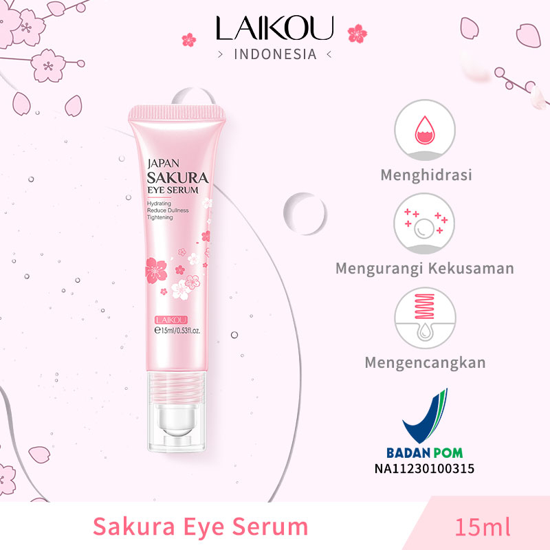 BPOM LAIKOU Japan Sakura Serum Memudar Kerut Kantong Lingkaran Hitam Mata 15ml