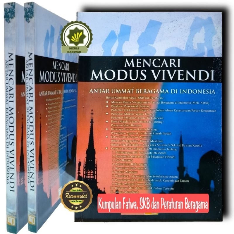 Buku MENCARI MODUS VIVENDI Antar UMAT BERAGAMA di Indonesia Kumpulan Fatwa SKB Menteri dan Peraturan