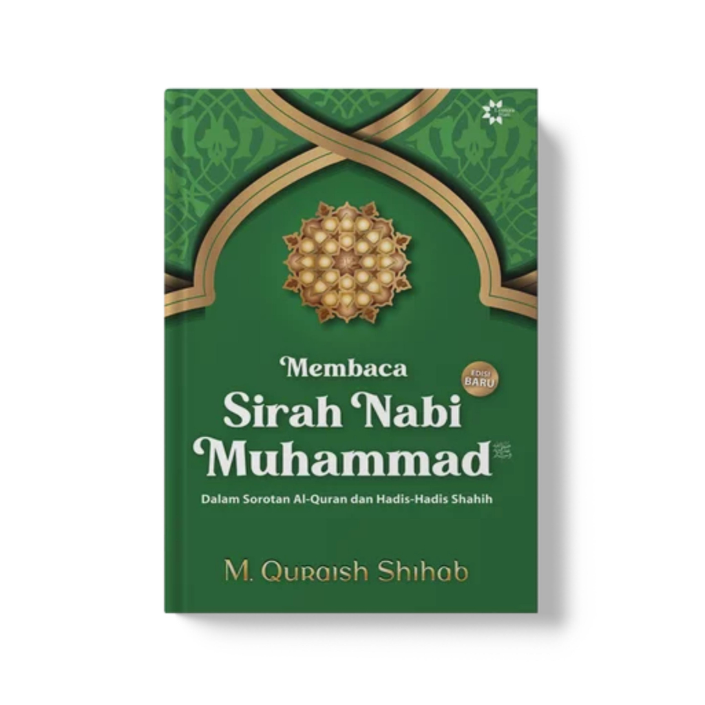 Buku - Membaca Sirah Nabi Muhammad - Quraish Shihab