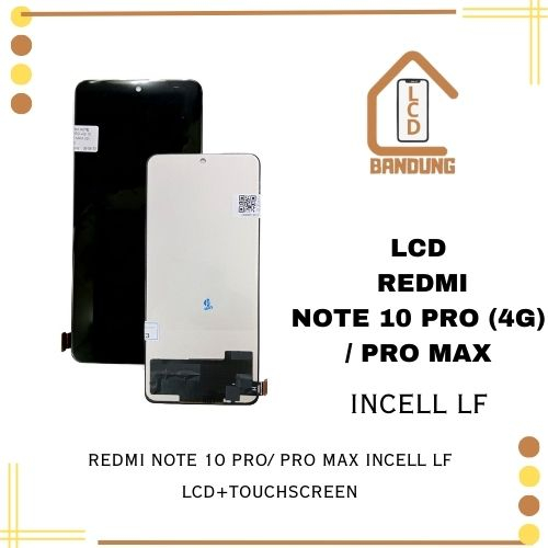 LCD XIAOMI REDMI NOTE 10 PRO / 10 PRO MAX INCELL LF
