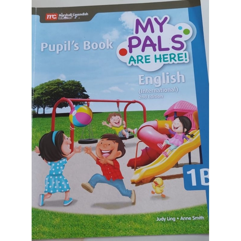 My Pals are here pupils,workbook math,english 1A,1B,2A,2B(Marshall Cavendish)