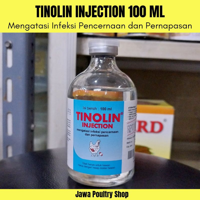 TINOLIN INJECTION - Obat Antibiotik Unggas, Sapi, Kambing, Domba - 100ml