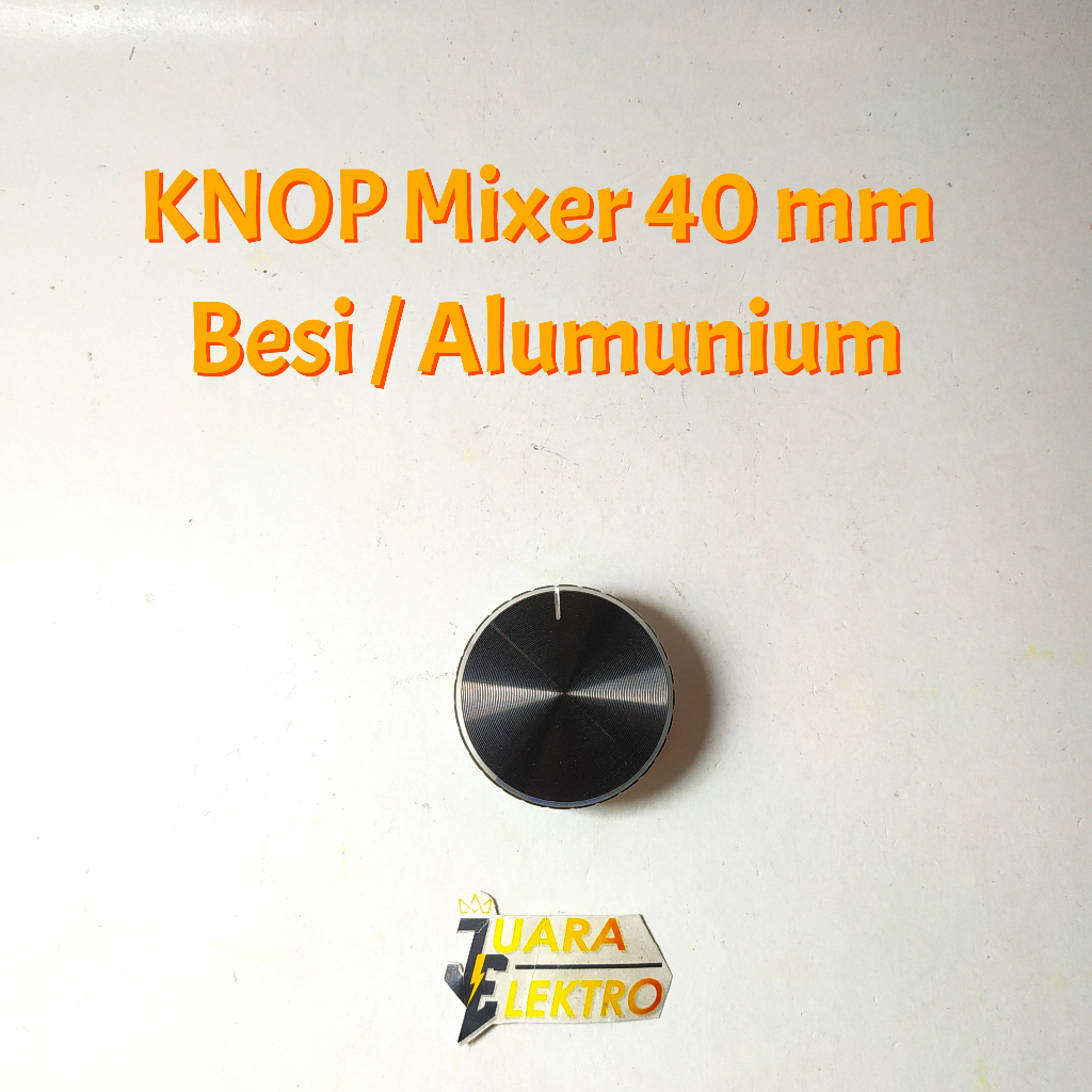 KNOP POTENSIO 40 mm Alumunium | Knop Potensio Rotary / Klik 40mm Hitam