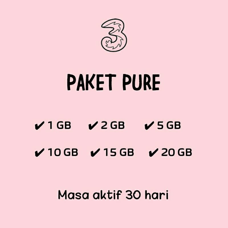 TRI PAKET PURE DATA INTERNET THREE 1 GB 2 GB 5 GB 10 GB