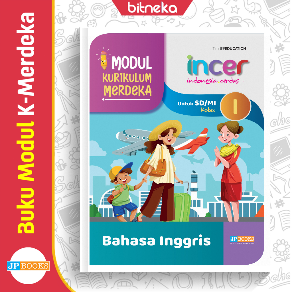 Buku Modul Soal Bahasa Inggris SD/MI Kelas 1 Incer Kurikulum Merdeka - JPBOOKS