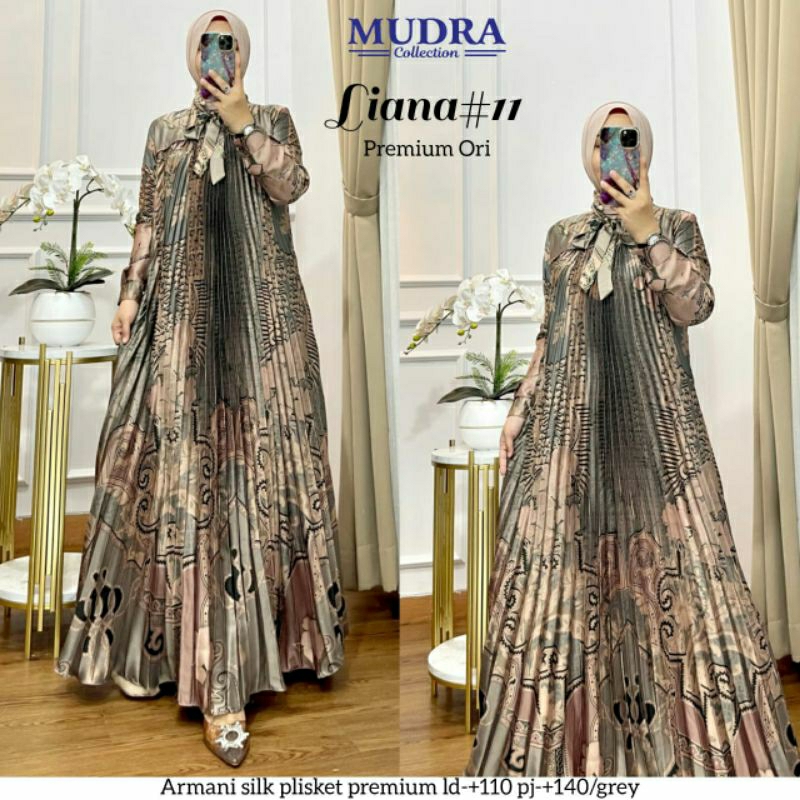 LIANA #11 DRESS ORI MUDRA HIJAB // MAXY DRESS PESTA GAMIS SILK PLISKET PREMIUM BEST SELLER