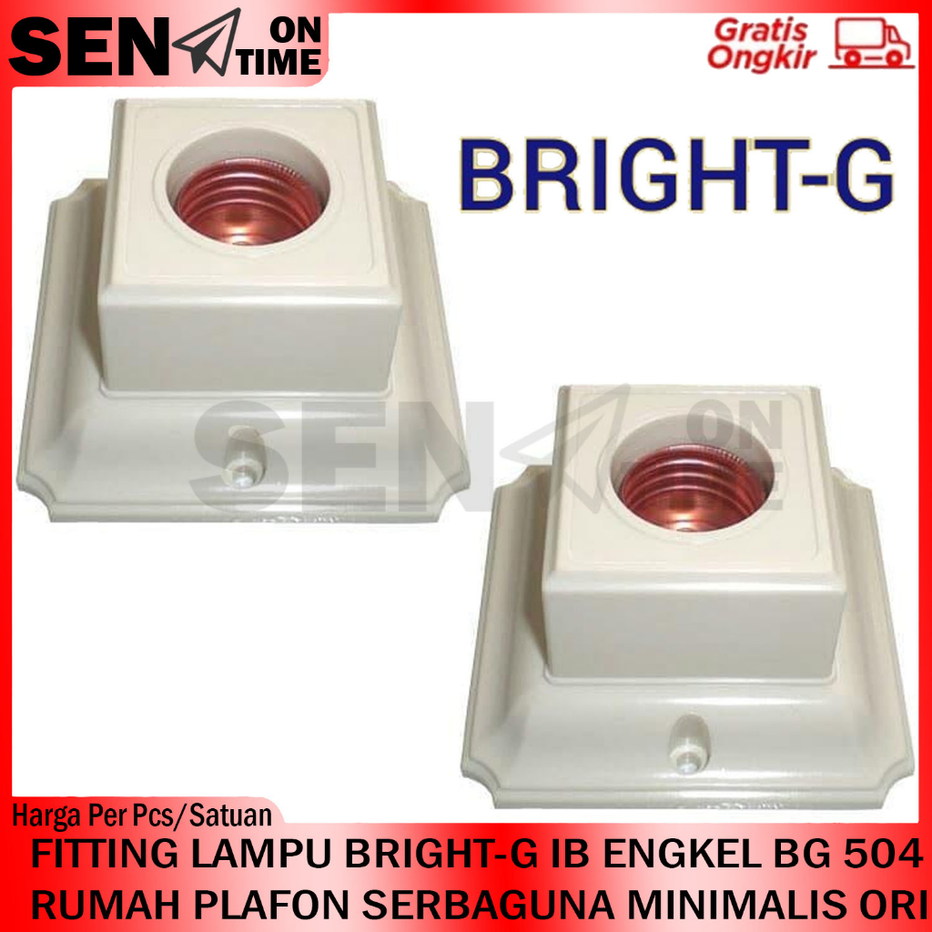 FITTING PLAFON FITING DUDUK PERSEGI EMPAT BRIGHT-G BG 504 PUTIH PITING PELAPON ATAP PELAPON RUMAH MI