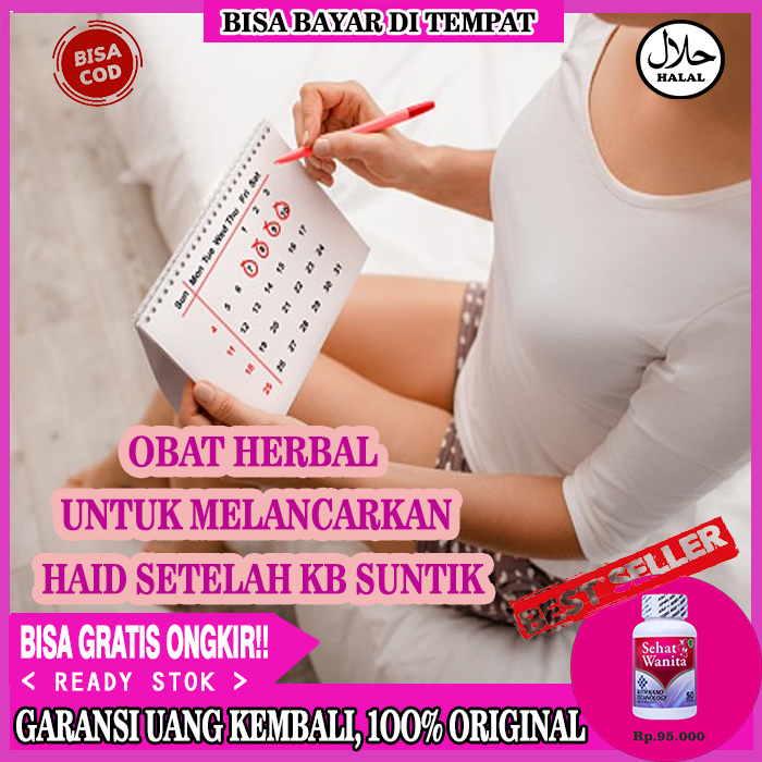 Obat Pelancar Haid Setelah KB Suntik 3 Bulan, Obat Perdarahan Implantasi, Obat Gangguan Pada Siklus 