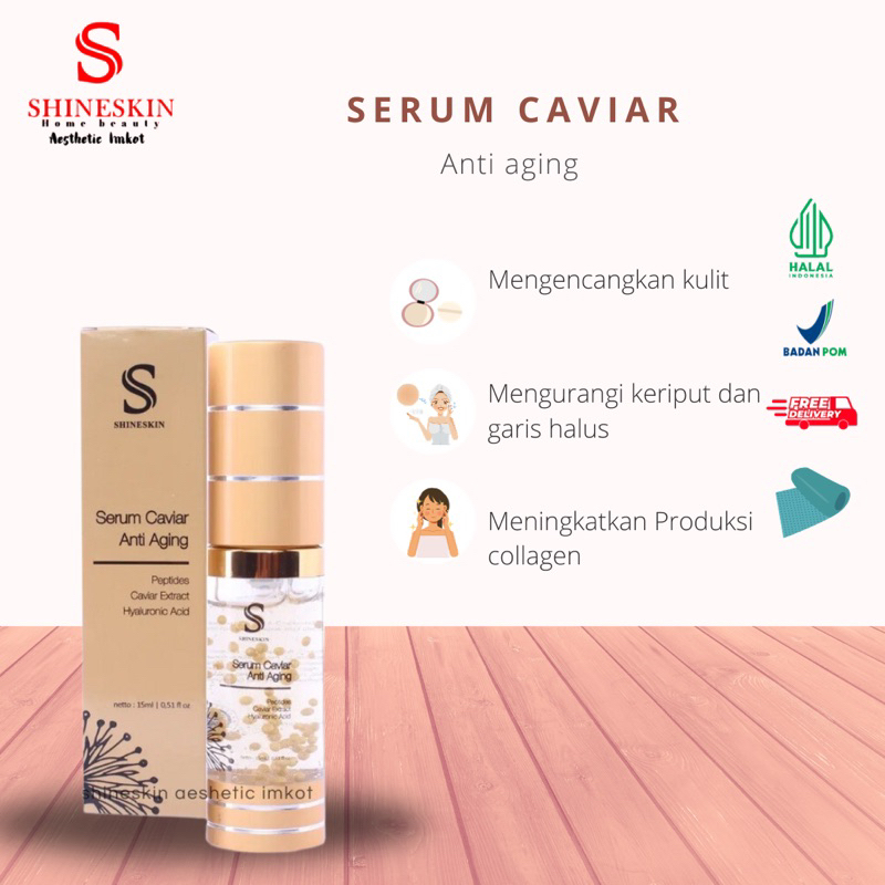 SERUM CAVIAR SHINESKIN Serum Anti Aging Flek Keriput