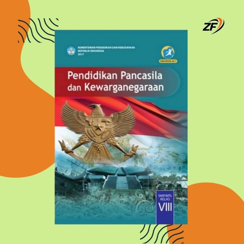 

Buku paket Pendidikan Pancasila dan Kewarganegaraan SMP Kelas 8