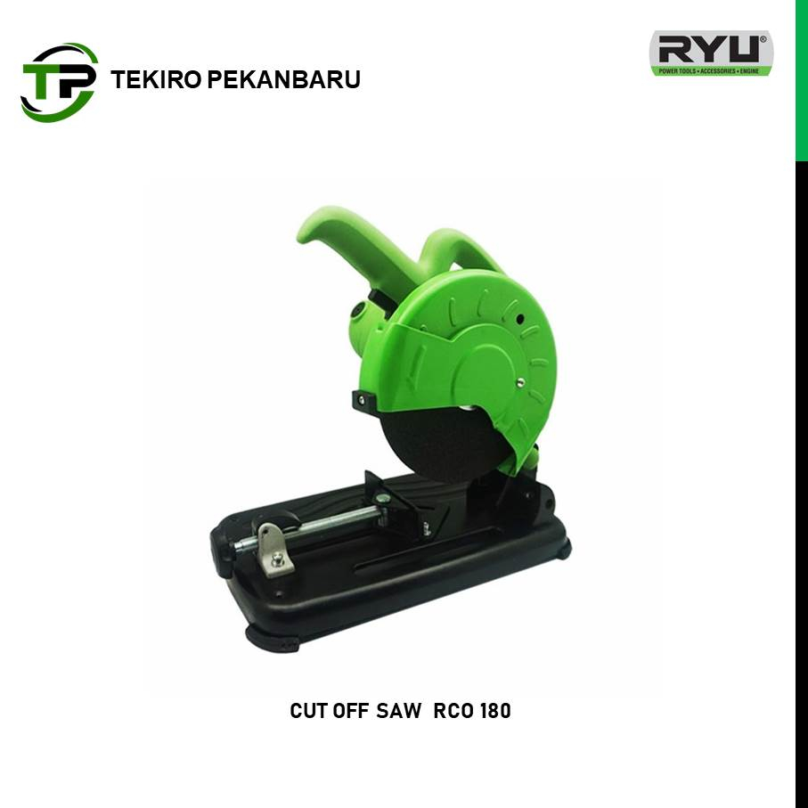 RYU CUT OFF 7 INCHI RCO 180 / MESIN POTONG BESI RYU / GERGAJI BESI