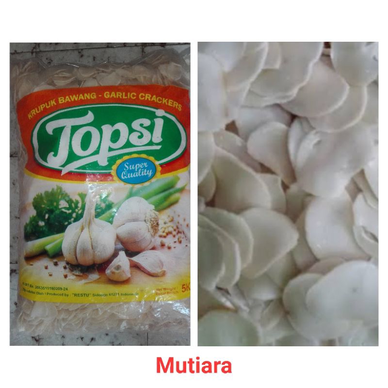 

Kerupuk Bawang Mutiara 5 kg