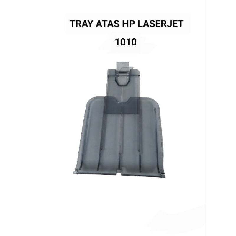 TRAY ATAS PRINTER HP LASERJET 1010
