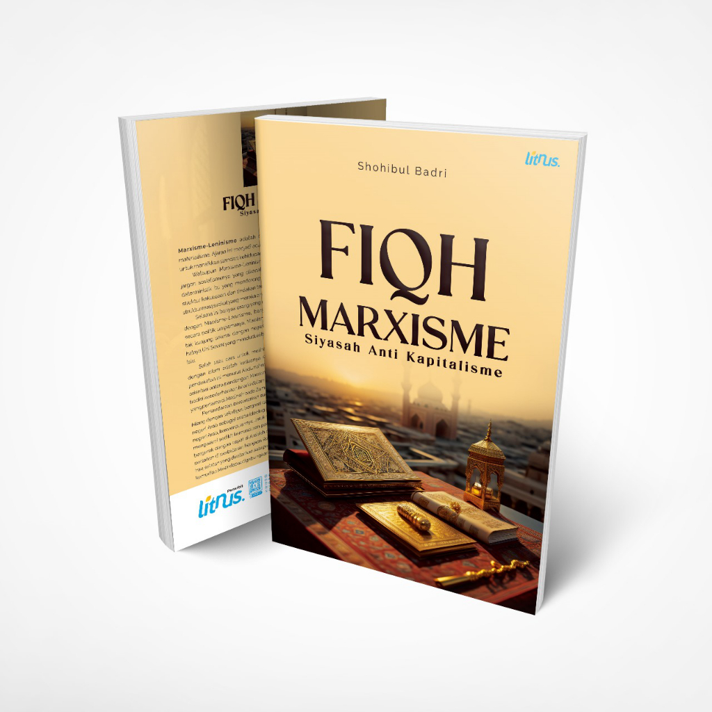 Fiqh Marxism: Siyasah Anti Kapitalisme