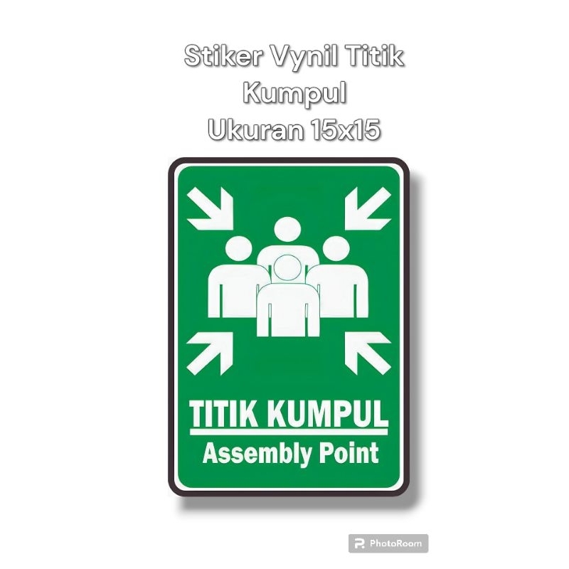 

Stiker Tempel Logo Titik kumpul Assembly Point Anti Air