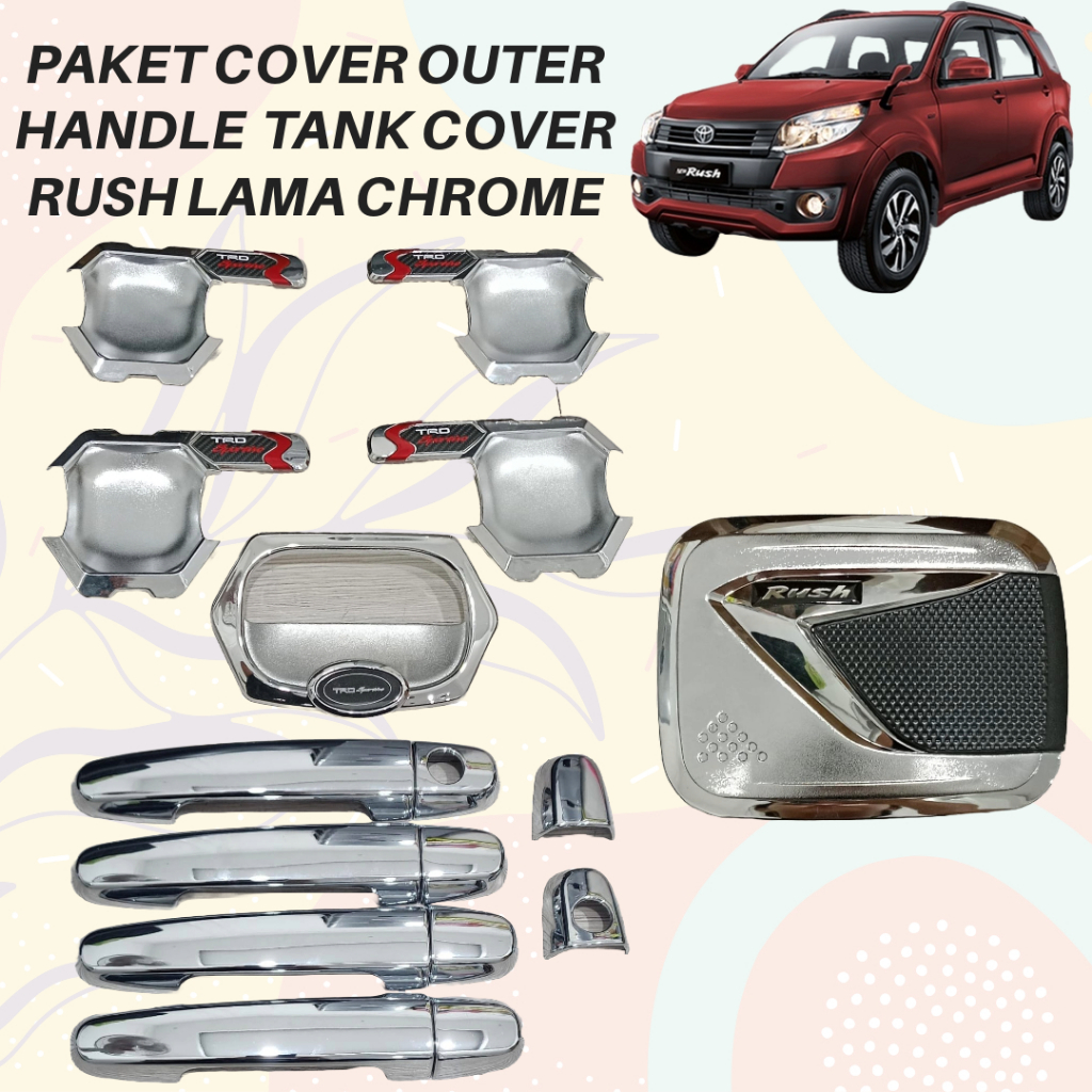 Paket Outer Handle Tank Cover Rush Terios Lama Chrome Aksesoris Mobil Pegangan Pintu Tangki Bensin 2