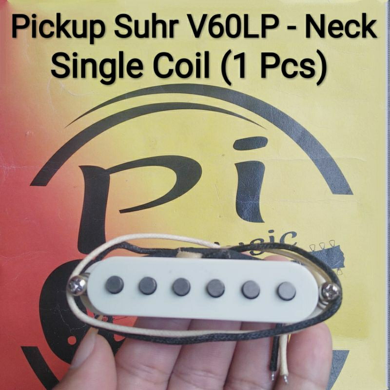 Pickup Suhr V60 V60LP - Neck. Silakan Bisa Cek Deskripsi