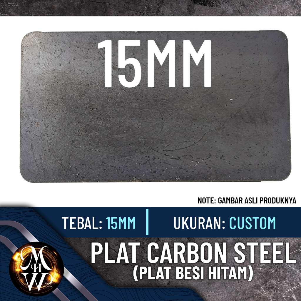 Plat Besi / Carbon Steel -- Tebal 15mm -- Custom (Kelipatan 5cm x 5cm)