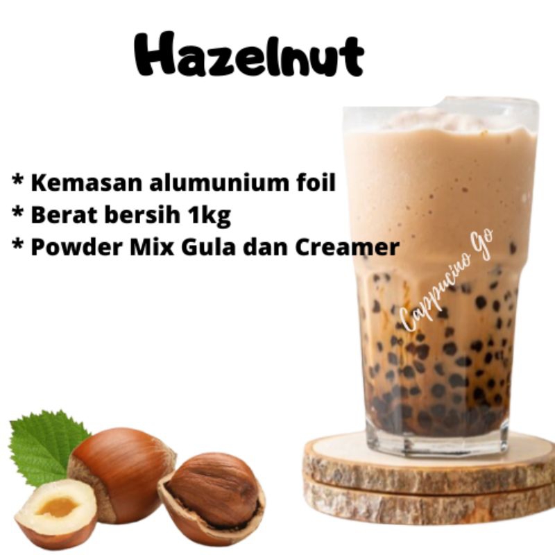 

BUBUK MINUMAN BOBA / SERBUK MINUMAN / POWDER DRINK RASA HAZELNUT 1KG MIX GULA